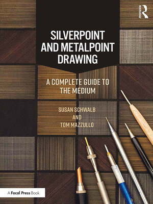 cover image of Silverpoint and Metalpoint Drawing